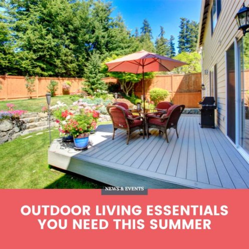 Outdoor Living Essentials You Need this Summer